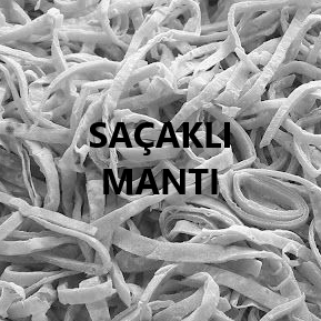 Saçaklı Mantı